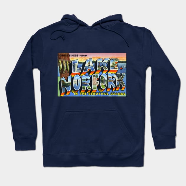 Greetings from Lake Norfork in the Beautiful Ozarks - Vintage Large Letter Postcard Hoodie by Naves